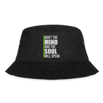 Quiet The Mind And The Soul Will Speak Ruhe Spruch - Bucket Hat - black - Front - Lela (165cm)
