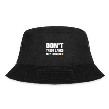 Dont Trust Banks Kaufen Bitcoin - Bucket Hat - Schwarz - Vorne - Lela (165cm)