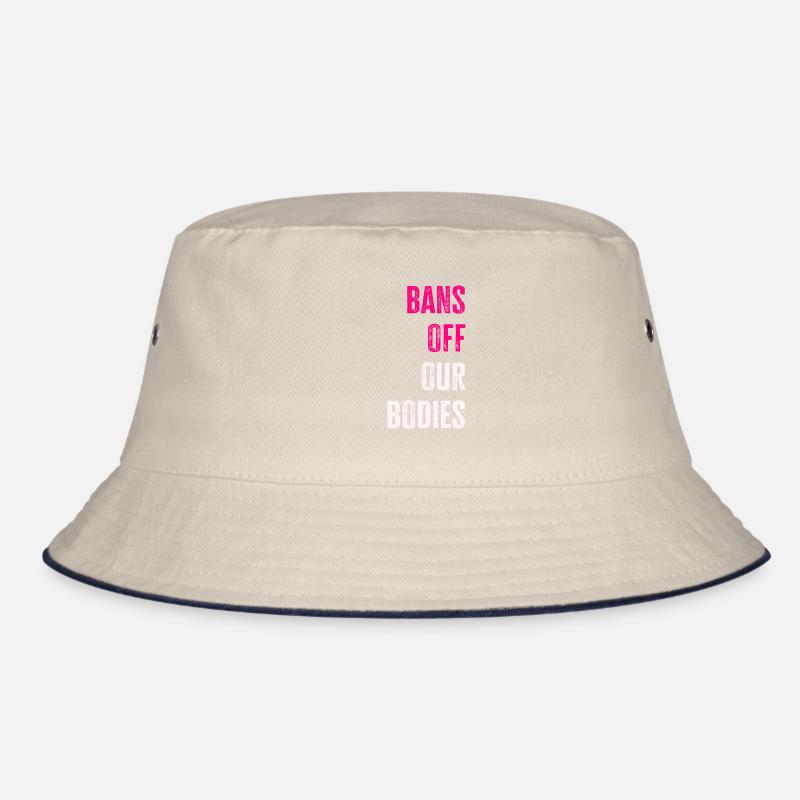 Bans Off Our Bodies Protect Freedom Choose Womens Bucket Hat