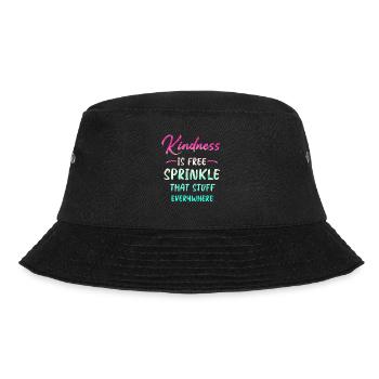 Freundlichkeit ist kostenlos Streuen Sie das Zeug überall ein - Bucket Hat - Schwarz - Vorne - Lela (165cm)