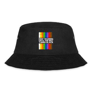 Keep Training Until The Belt Turns Black - Bucket Hat - black - Front - Lela (165cm)