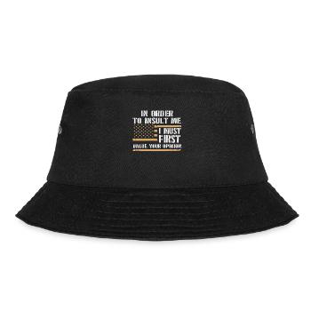 Um mich zu beleidigen, muss ich zuerst die Meinung bewerten - Bucket Hat - Schwarz - Vorne - Lela (165cm)