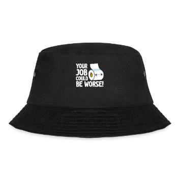 Your Job Could Be Worse Toilet Paper - Bucket Hat - black - Front - Lela (165cm)