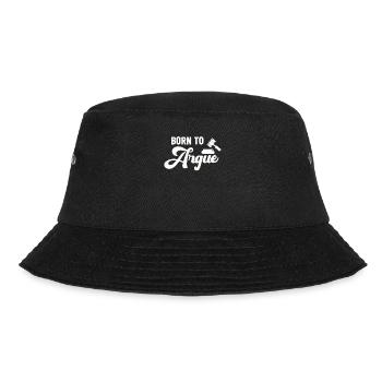 Born To Argue Judge Advocate Attorney - Bucket Hat - black - Front - Lela (165cm)