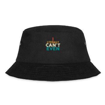 I Literally Cant Even Care - Bucket Hat - black - Front - Lela (165cm)