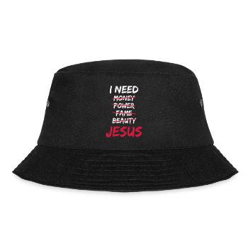 I need Jesus - Bucket Hat - black - Front - Lela (165cm)