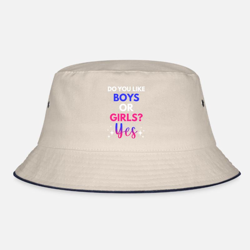 Magst du Jungs oder Mädchen? Ja Bisexuelles Bucket Hat