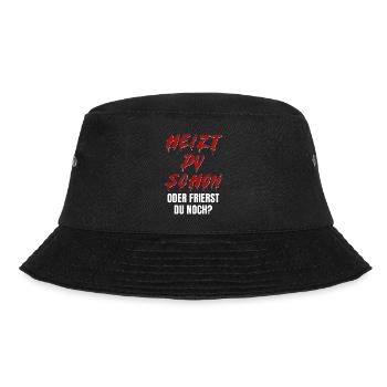 Heizt du schon oder frierst du noch? Halloween - Bucket Hat - Schwarz - Vorne - Lela (165cm)