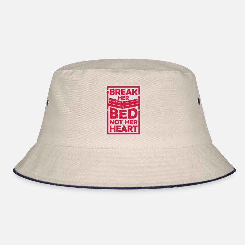break her bed Zitat Bucket Hat