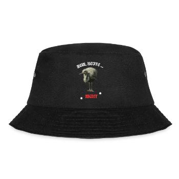 Nein heute nicht cooler Spruch Strauss Vogel Neu - Bucket Hat - Schwarz - Vorne - Lela (165cm)