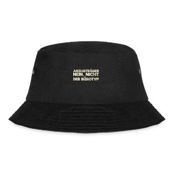 Anzugträger – Nein, Nicht Der Bürotyp - Bucket Hat - Schwarz - Vorne - Lela (165cm)