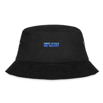 Immer Schuld, Nie Gelobt - Bucket Hat - Schwarz - Vorne - Lela (165cm)
