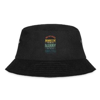 You are never just a nanny for whom you - Bucket Hat - black - Front - Lela (165cm)