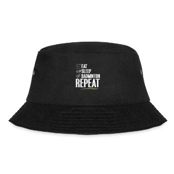 eat sleep badminton repeat - Bucket Hat - Schwarz - Vorne - Lela (165cm)
