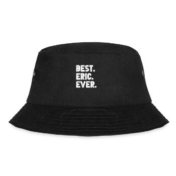 Beste Eric aller Zeiten Beliebte Geburtsnamen Eric Kostüm - Bucket Hat - Schwarz - Vorne - Lela (165cm)