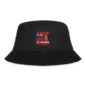 Vorsicht Ich Bin Zu Dick Zum Wegrennen Ich Kämpfe - Bucket Hat - Schwarz - Vorne - Lela (165cm)