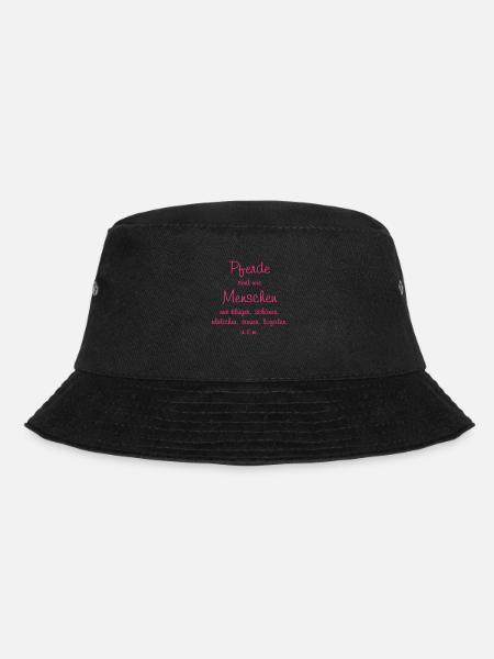 Spruch Pferde sind ..., alle Farben mögl. - Bucket Hat - Schwarz