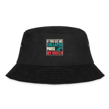 If You See Me Collapse Pause My Watch Triathlete - Bucket Hat - black - Front - Lela (165cm)