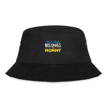 My Heart Belongs To Mommy - Bucket Hat - black - Front - Lela (165cm)