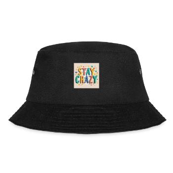 Bleib verrückt mit Stil! - Bucket Hat - Schwarz - Vorne - Lela (165cm)