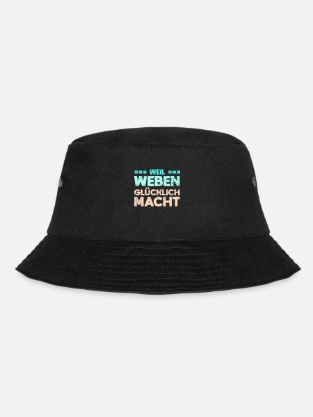 Weil Weben Glücklich Macht - Bucket Hat - Schwarz