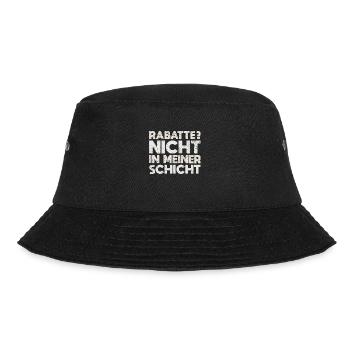 Rabatte? Nicht In Meiner Schicht - Bucket Hat - Schwarz - Vorne - Lela (165cm)