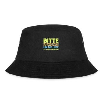 Bitte Ignorier Mich Ich Stehe Nur Hier... - Bucket Hat - Schwarz - Vorne - Lela (165cm)