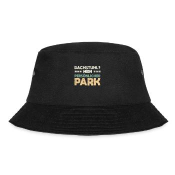 Dachstuhl? Mein Persönlicher Park - Bucket Hat - Schwarz - Vorne - Lela (165cm)