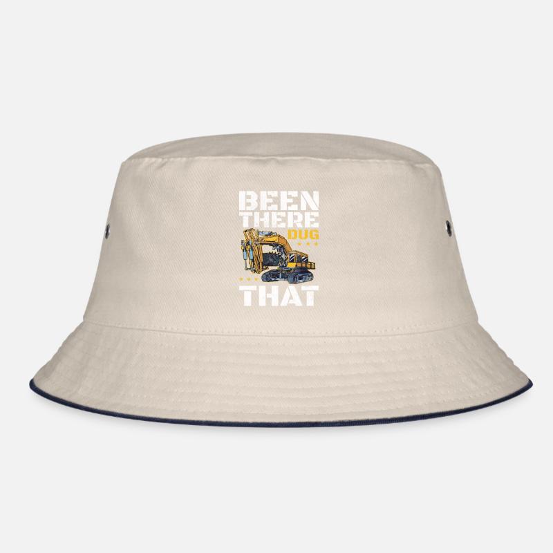 Been There Dug That | Funny Excavator Operator Bucket Hat