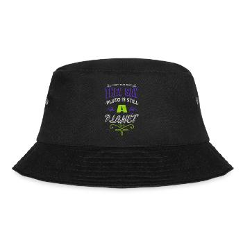 funny quote celestial physics astronomy gifts - Bucket Hat - black - Front - Lela (165cm)