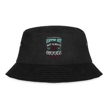 mug birthday jokes joke bday cappuccino drinking - Bucket Hat - Schwarz - Vorne - Lela (165cm)