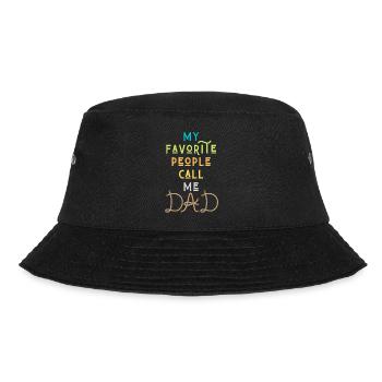 My Favorite People Call Me Dad Funny Fathers Day - Bucket Hat - Schwarz - Vorne - Lela (165cm)