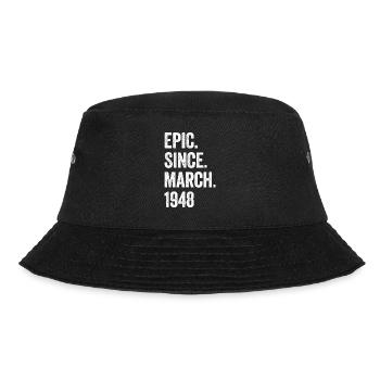 75 Years Epic Since March 1948 75th Birthday - Bucket Hat - black - Front - Lela (165cm)