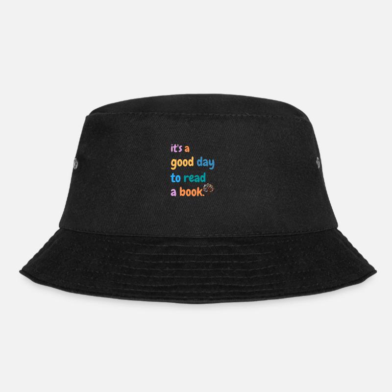 It's A Good Day To Read A Book - Bucket Hat - black