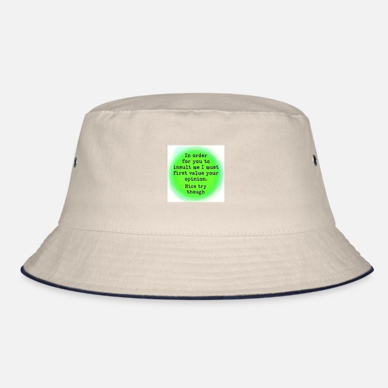 Choose your insult wisely Bucket Hat