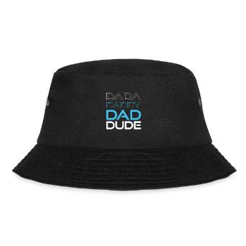 dada daddy dad dude - Bucket Hat - black - Front - Lela (165cm)