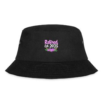 Retirement 2025 Pensioner Pension Pensioner - Bucket Hat - black - Front - Lela (165cm)