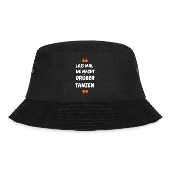 Lass mal ne Nacht drüber Tanzen - Party Shirt - Bucket Hat - Schwarz - Vorne - Lela (165cm)