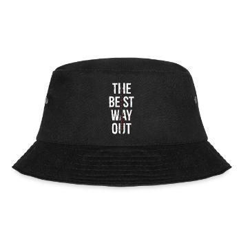 the best way out is always though - Bucket Hat - black - Front - Lela (165cm)