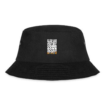 Coin collectors collect coins - Bucket Hat - black - Front - Lela (165cm)