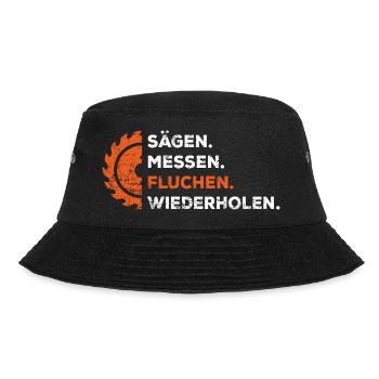 Tischler Schreiner Sägen Messen Fluchen - Bucket Hat - Schwarz - Vorne - Lela (165cm)