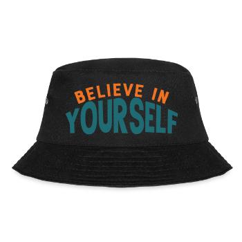 Believe In Yourself Motivation Quote - Bucket Hat - black - Front - Lela (165cm)