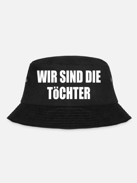 wir sind die töchter - Bucket Hat - Schwarz