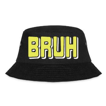 BRUH Meme Réaction Internet Argot Sarcasme Humeur - Bob - noir - Devant - Lela (165cm)