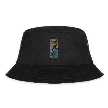 Bremsen Macht Die Felgen Dreckig - Bucket Hat - Schwarz - Vorne - Lela (165cm)
