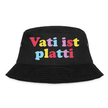 vati ist platti - Bucket Hat - Schwarz - Vorne - Lela (165cm)