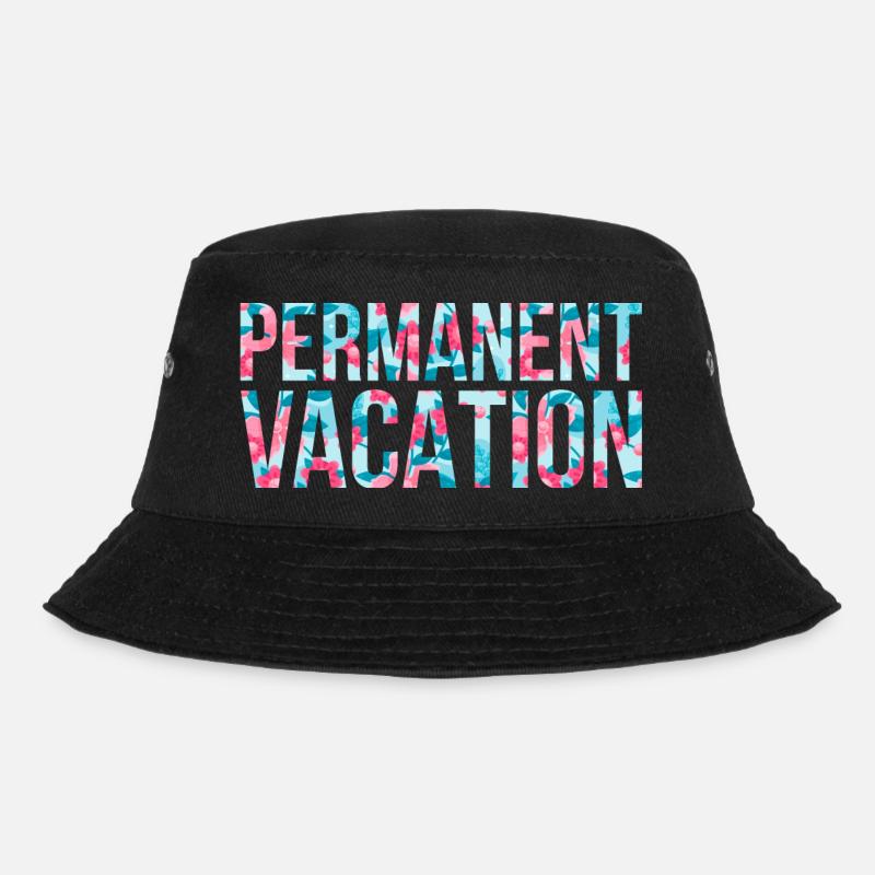 Permanent Vacation - Bucket Hat - Schwarz