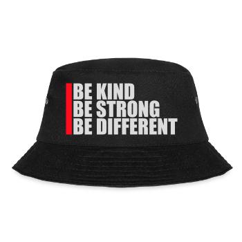 Be Kind Be Strong Be Different Spruch Logo Text - Bucket Hat - Schwarz - Vorne
