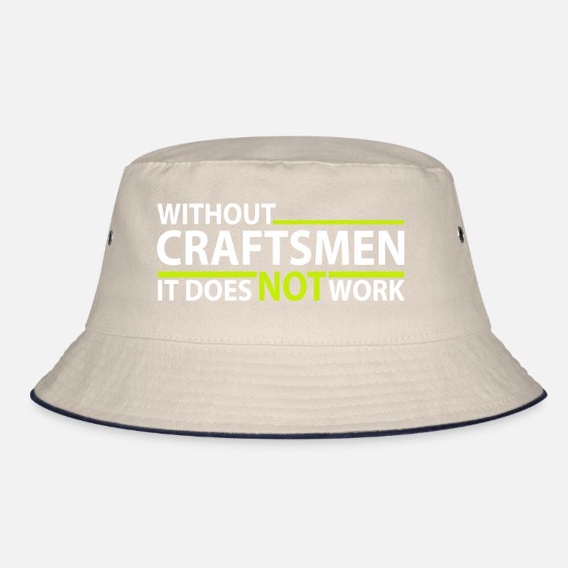without Craftman - ohne Handwerker Bucket Hat