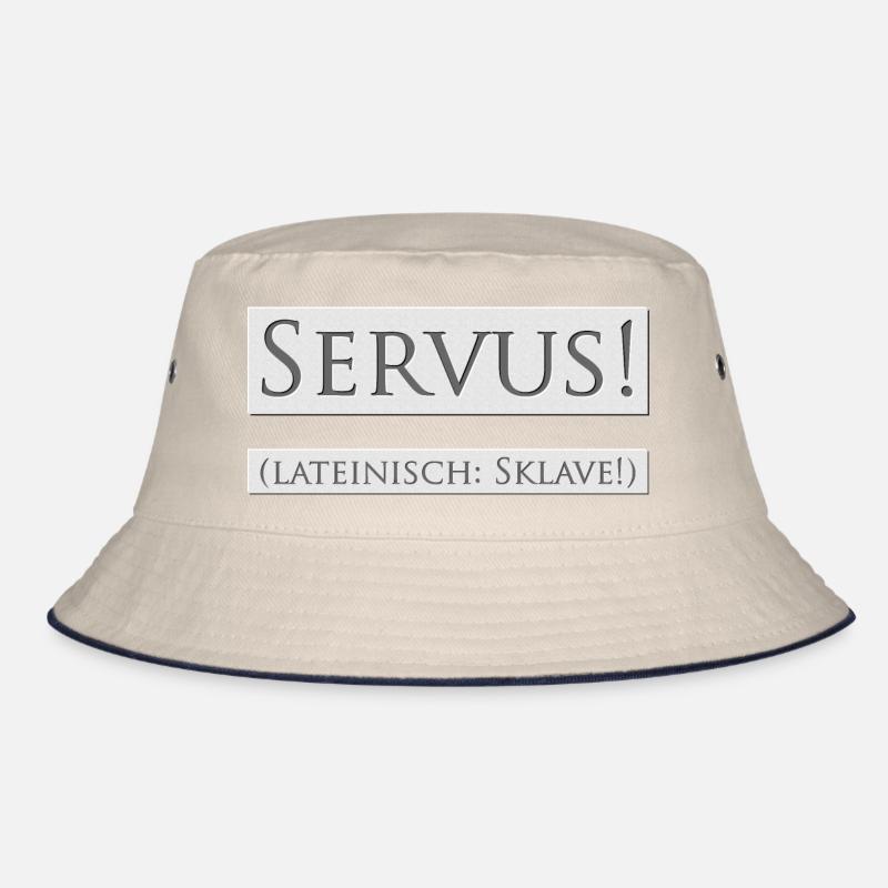 SERVUS! (lateinisch: Sklave!) Bucket Hat